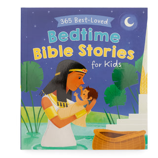 365 Best Loved Bedtime Bible Stories for Kids