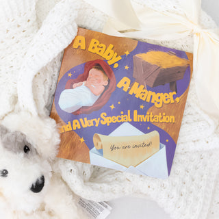 A Baby, A Manger and a Very Special Invitation Hardback Book for Kids