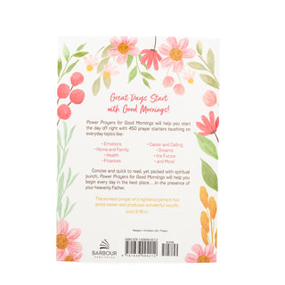 Power Prayers for Good Mornings: 450 Prayers for Women