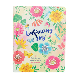 Embracing Joy | A 3-Minute Devotional for Women - Bennett Avenue Boutique