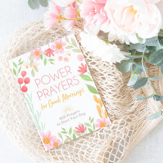 Power Prayers for Good Mornings 450 Prayers Written for Adult Women Barbour Publishing, Inc.