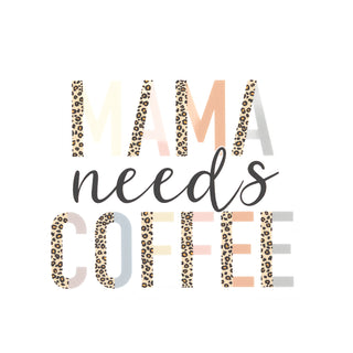 Mama Needs Coffee (3 in.) Vinyl Sticker for the Coffee Enthusiast - Bennett Avenue Boutique | Christian Apparel, Accessories & Gifts