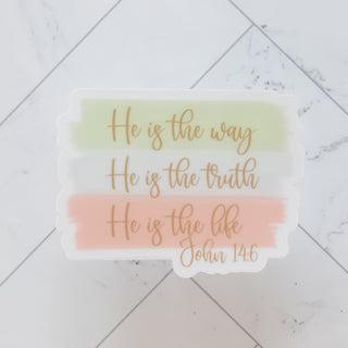 He Is the Way, He is The Truth, He is The Life John 14:6 Sticker with pastel brushstroke background Christian Faith-based Boutique