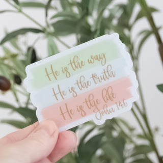 He Is the Way, He is The Truth, He is The Life John 14:6 Sticker held in hand with green plant background Christian Faith-based Boutique