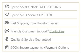 Icons representing free shipping over $50, free gift over $75, fast Houston shipping, customer support, quality guarantee, and secure payments.