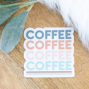 Coffee Coffee Coffee Coffee Sticker Savannah and James Co.