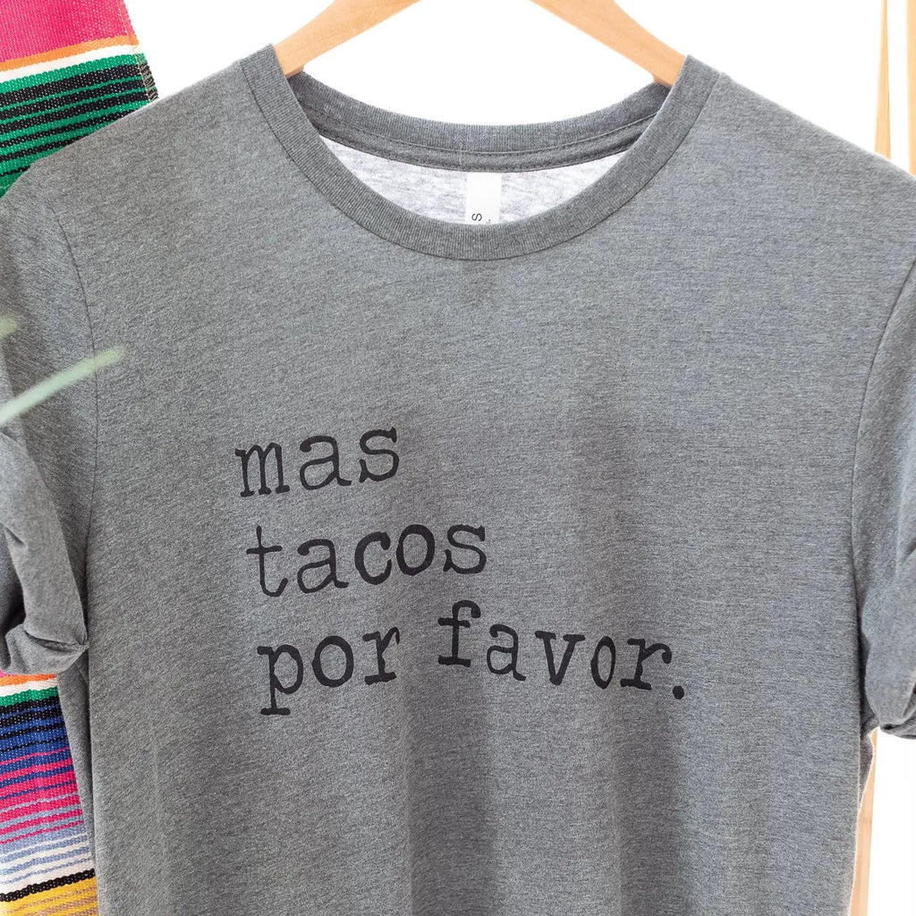 Mas Tacos Por Favor Grey Short Sleeve Graphic tee Judson