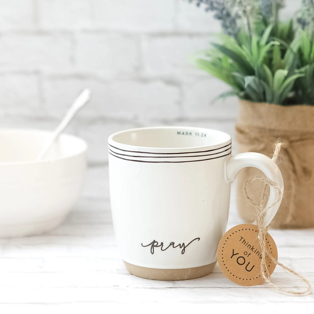 Pray Coffee Mug with Country Type Design Mark 11:24 Cottage Garden